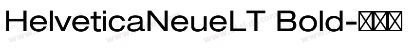 HelveticaNeueLT Bold字体转换